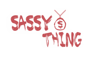 Sassy thing